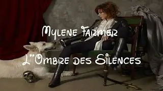 Mylène Farmer – L’Ombre des Silences | La Chanson la Plus Sombre et Bouleversante