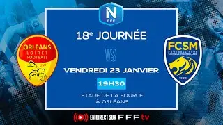 J18 I US Orléans vs FC Sochaux M en direct (19H15) I National FFF 2025-2026