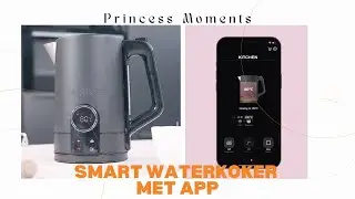 Smart Waterkoker met app van Princess Moments
