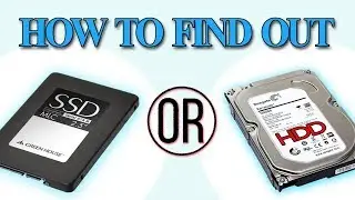 How to Find Out Your Windows System Has SSD or HDD