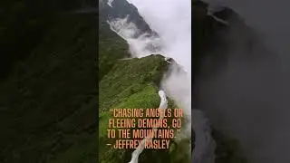 Refreshing mountain quotes to chill out. #shorts