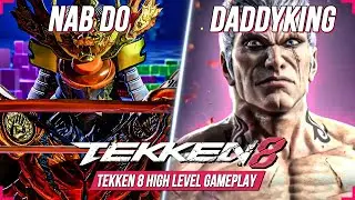 TEKKEN 8 ⚡ Nab Do (YOSHIMITSU)  Vs  Daddyking (BRYAN) 💪 T8 High Level Gameplay