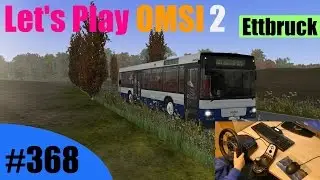 Die lange Landstra&szlig;e [Lenkradcam/60FPS] | Ettbruck | Lion's City NUE 263 - Let's Play OMSI 2 #368