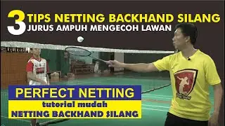 3 Backhand Cross Netting Moves that will trick your opponent