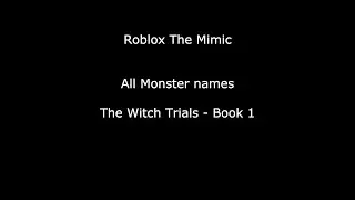ROBLOX The Mimic All Monster Names