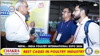 Best Poultry Cages in Poultry Industry | Chakra Poultry Equipments | Nepal India Poultry Expo 2024|