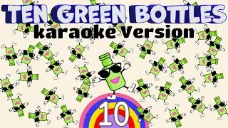 10 Green Bottles | Karaoke Version | Ten Green Bottles | POPULAR NURSERY RHYME | toddler Song