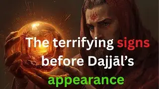 Dajjal&rsquo;s Appearance, Deception & Death &ndash; Islamic Prophecies Explained