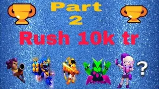 rush 10000 🏆+rush pass(Part2)