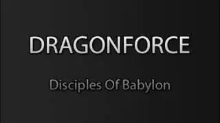 Dragonforce - Disciples Of Babylon