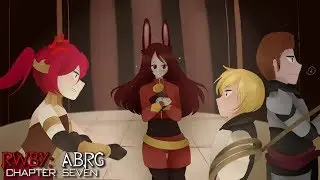 RWBY: ABRG (RWBY Abridged) - Chapter 7: The Bonds That Tie
