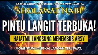 REZEKI DATANG BERTUBI-TUBI! SHOLAWAT PENARIK REZEKI DARI SEGALA PENJURU | SHOLAWAT NABI MUHAMMAD SAW