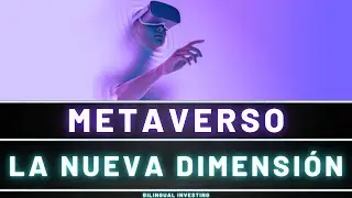 Criptomonedas: METAVERSO - La NUEVA Dimensi&oacute;n