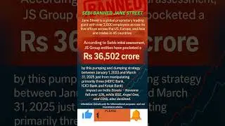 SEBI Banned JANE Street on 3rd July Friday.Major impact on India stocks. #sebi #stockmarket #shorts