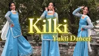 KILKI NEW SONG | Yukti Dancer | Haryanvi | 