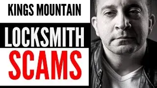 Kings Mountain Locksmith Scams| WARNING! Con Artists Pretending to be Locksmiths Kings Mountain