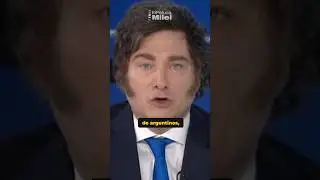 EL MENSAJE DE MILEI PARA LOS ARGENTINOS 🇦🇷