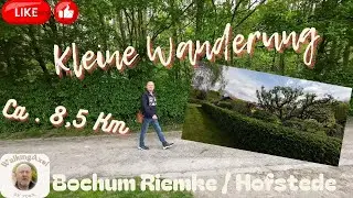 Wandern !  Tour Bochum Riemke / Hofstede. Sch&ouml;ne Natur. Sch&ouml;ne G&auml;rten und Natur am Teich.