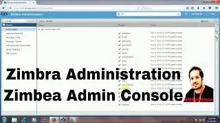 Zimbra Admin Console||Zimbra Administration||Create Email Accounts||Configure Mails||Part 2