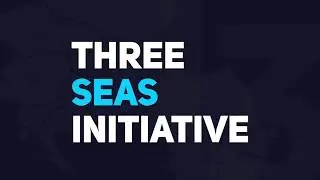 Three Seas Initiative video