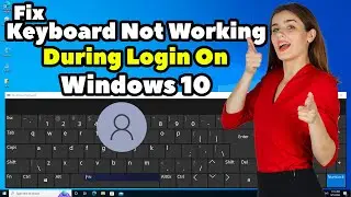 How to Fix Keyboard Not Working During Login On Windows 10 PC or Laptop - Hindi