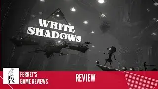 White Shadows | Curator Review | Gameplay | No Commentary