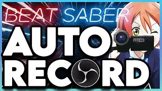 Как записать игровой процесс Beat Sabre с помощью OBS Control