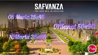 SAFVANZA - New Era in Housing | plots on easy installment | Complete Briefing on Safvanza Project