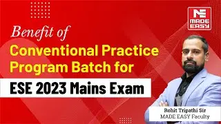 Crack ESE mains with right strategy | Conventional Practice Program |By Rohit Tripathi Sir MADE EASY
