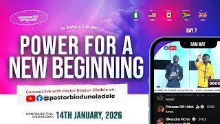 POWER FOR NEW BEGINNING || DAY 8 || JANUARY 10 DAYS OF GLORY ON PROPHETIC STREAMS || JAN 15TH 2026