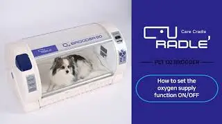 CURADLE PET O2 BROODER: How to change the oxygen tank oxygen concentrator mode