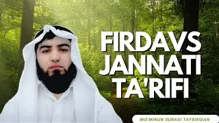 Firdavs jannatiga yetishish uchun nima qilishimiz kerak ? Abdulloh Zufar Hafizahulloh