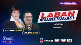 LABAN PARA SA KARAPATAN | December 27, 2025