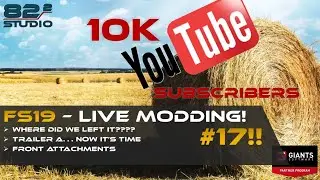 FS19 - Live Modding! Mow-IT #17; Storm? No Storm?? Who knows!!