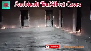 Ambivali Buddhist Caves: A Glimpse into India's Rich Heritage @Maharashtraculturetrip