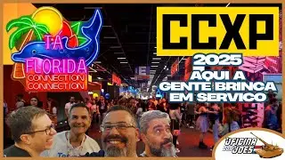 T&aacute; Fl&oacute;rida Connection: Ep 26: CCXP e convidado: Al&eacute;xis da Baxter Toys@oficinadosjoes @BaxterToys