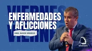ENFERMEDADES Y AFLICCIONES