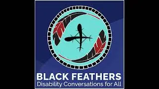 Black Feathers 10: A Toolkit on Disability for Indian Country