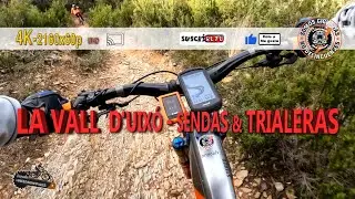 LA VALL  D`UIXÓ - SENDAS & TRIALERAS