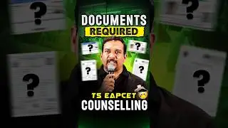 Documents Required - TS EAPCET Counselling #eapcet #tseapcet #tseapcet2025 #kiransir
