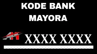 Kode Bank Mayora 2024
