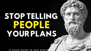 5 Plans You Should Never Share with Anyone &mdash; A Stoic Path to Quiet Mastery