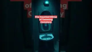 The Girl in the Mirror &ndash; Australia&rsquo;s Most Haunted Bathroom #creepystory #australianhorror #australia