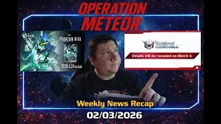 Operation Meteor Report 02/03/2026 | Gundam Card Game News Recap!