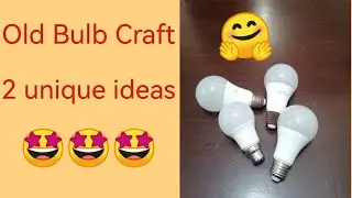 2 New and Unique Ideas for Reuse old Led Bulbs💡💡| DIY home decoration ideas