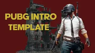 PUBG Intro Template - No Copyright - No Text Free download Intro