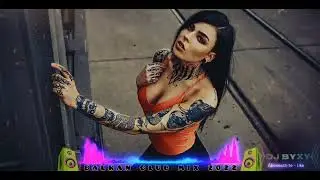 Balkan Club Mix Remix 2022