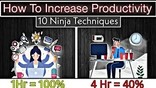 How to increase productivity | 10 Ninja Techniques | The Peak Talkz in hindi.