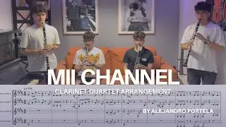 Mii Channel Music but it's played by a Clarinet Quartet with Sheet Music