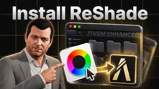 Installing ReShade On FiveM Enhanced | Step-By-Step Tutorial